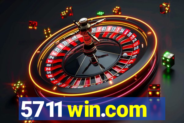 5711 win.com